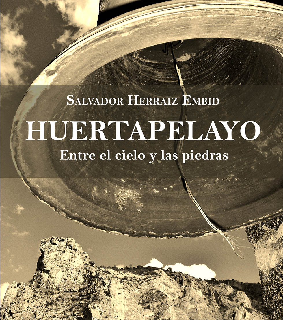 Huertapelayo, Huertapelayo, entre el cielo y las piedras